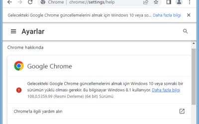 Chrome guncellemeleri icin windows10 ve uzeri gerekli